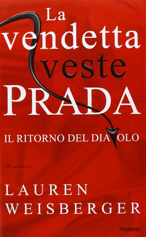 la vendetta veste prada ibs